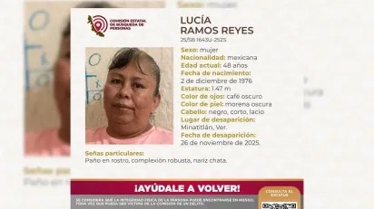 Buscan a Lucía Ramos Reyes: mujer desaparecida en Minatitlán desde el 26 de noviembre